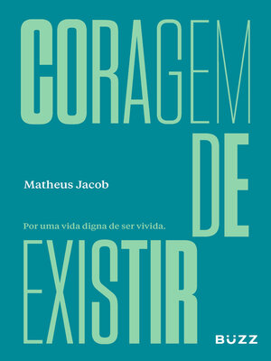 cover image of Coragem de existir